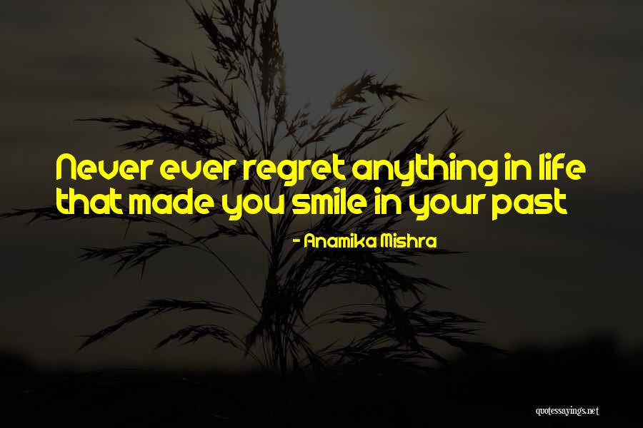 Past Love Life Quotes By Anamika Mishra Past Love Life Quotes By Anamika Mishra