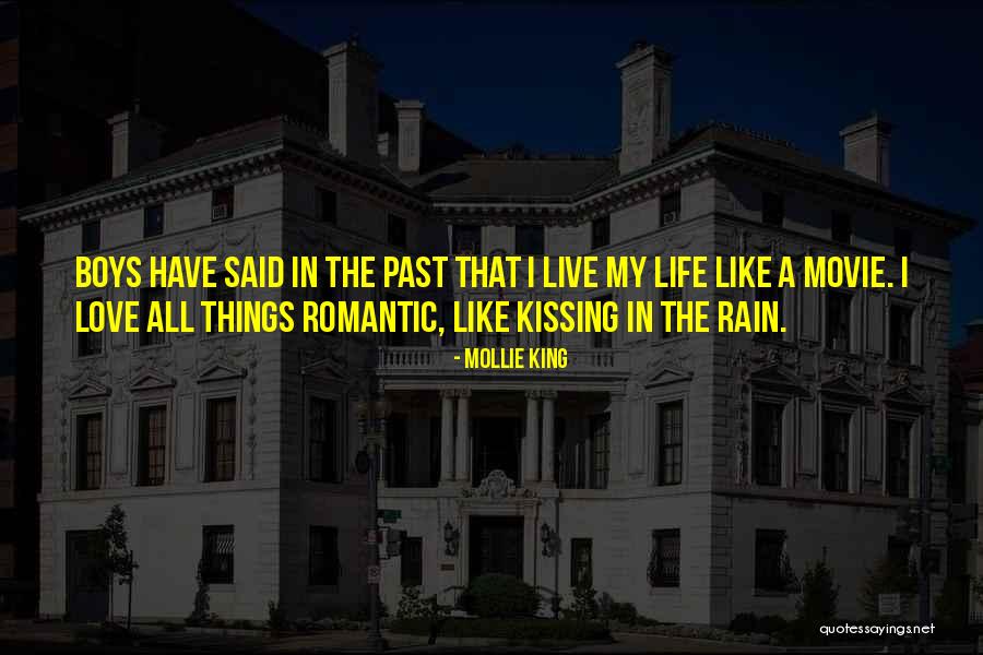 Past Love Life Quotes By Mollie King