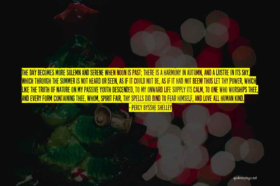 Past Love Life Quotes By Percy Bysshe Shelley Past Love Life Quotes By Percy Bysshe Shelley