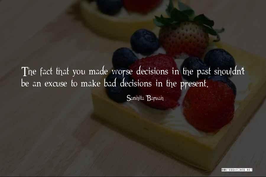 Past Love Life Quotes By Sanhita Baruah Past Love Life Quotes By Sanhita Baruah