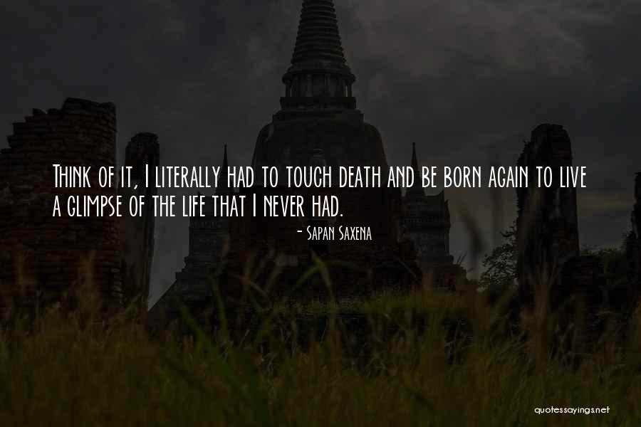 Past Love Life Quotes By Sapan Saxena Past Love Life Quotes By Sapan Saxena