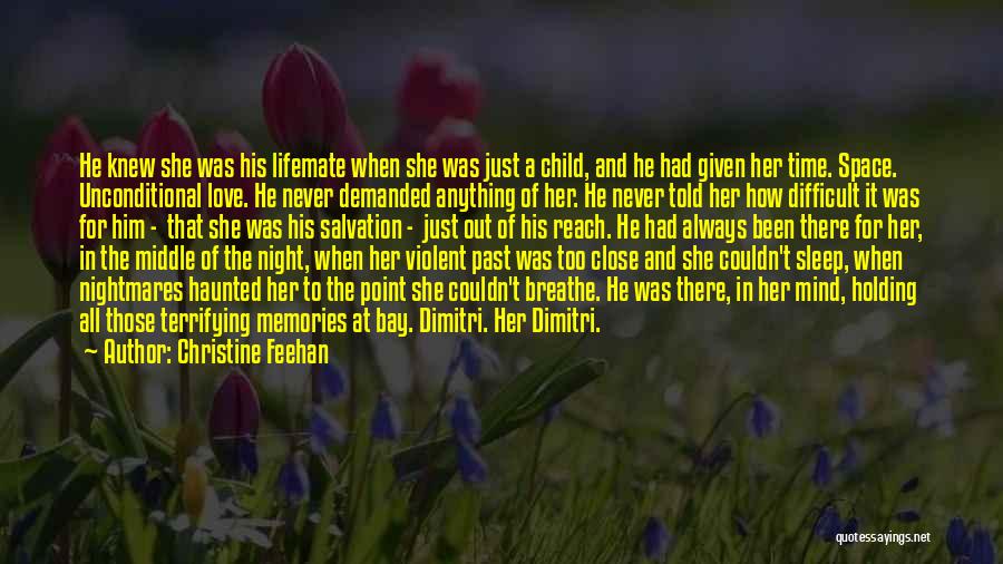 Past Love Memories Quotes By Christine Feehan