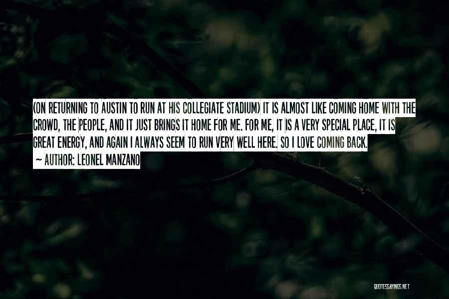 Past Love Returning Quotes By Leonel Manzano Past Love Returning Quotes By Leonel Manzano