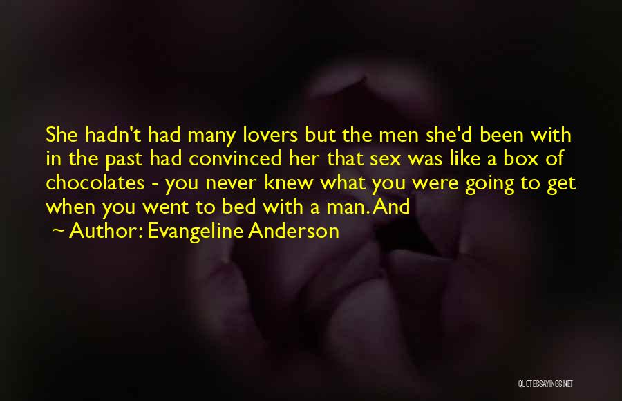 Past Lovers Quotes By Evangeline Anderson