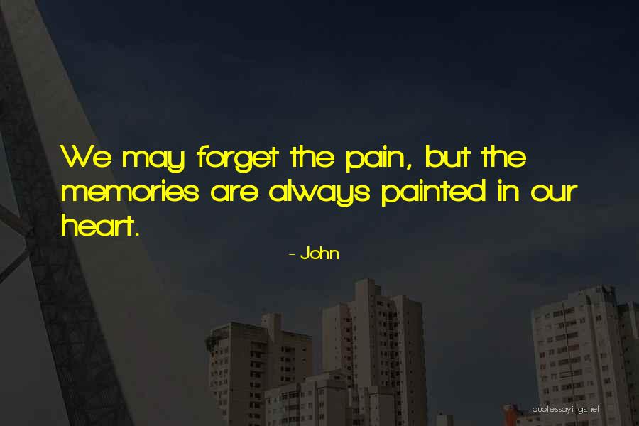 Past Memories To Forget Quotes By John