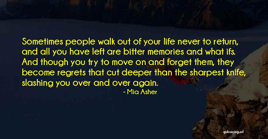 Past Memories To Forget Quotes By Mia Asher