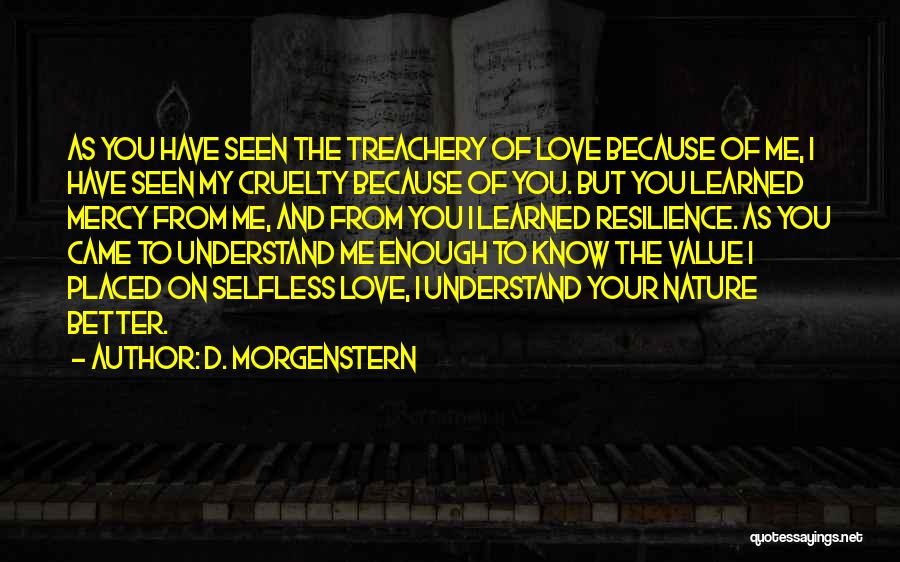 Past Mistakes In Relationships Quotes By D. Morgenstern
