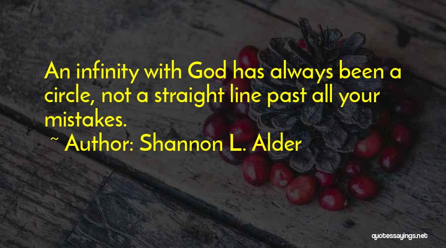 Past Mistakes Quotes By Shannon L. Alder