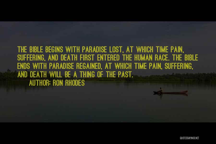 Past Pain Quotes By Ron Rhodes