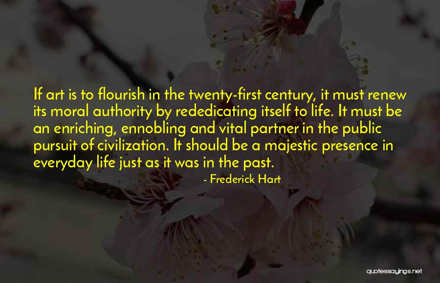 Past Partner Quotes By Frederick Hart Past Partner Quotes By Frederick Hart