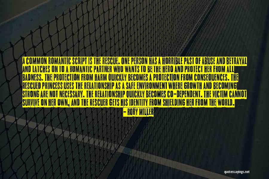 Past Partner Quotes By Rory Miller Past Partner Quotes By Rory Miller