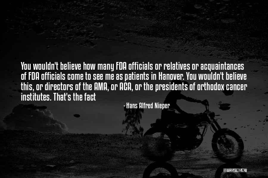 Past Presidents Quotes By Hans Alfred Nieper Past Presidents Quotes By Hans Alfred Nieper