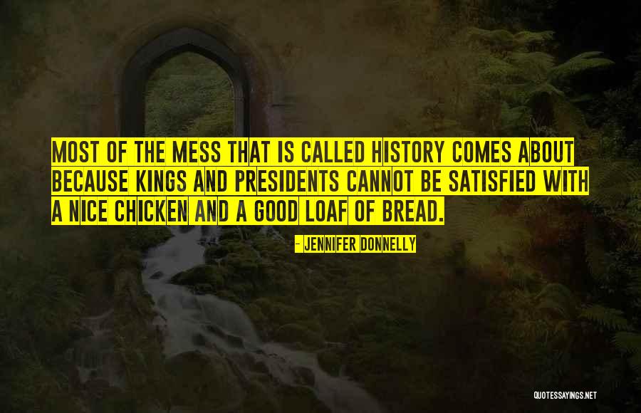 Past Presidents Quotes By Jennifer Donnelly Past Presidents Quotes By Jennifer Donnelly