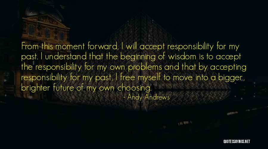 Past Problems Quotes By Andy Andrews Past Problems Quotes By Andy Andrews