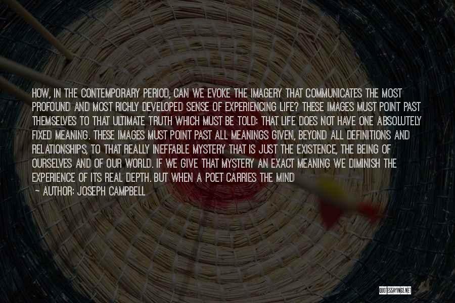 Past Relationships Quotes By Joseph Campbell