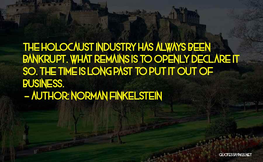 Past Remains Quotes By Norman Finkelstein