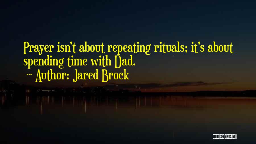 Past Repeating Itself Quotes By Jared Brock