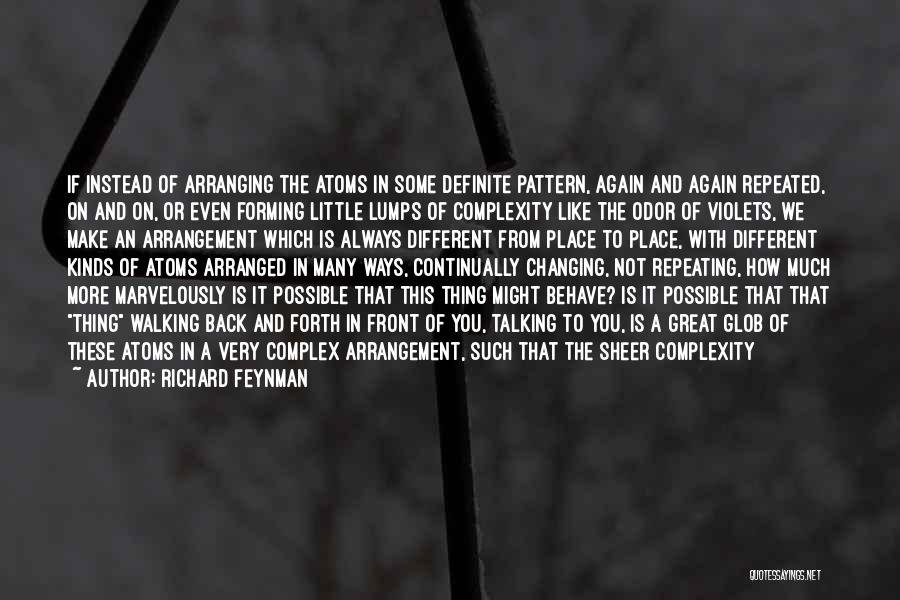 Past Repeating Itself Quotes By Richard Feynman