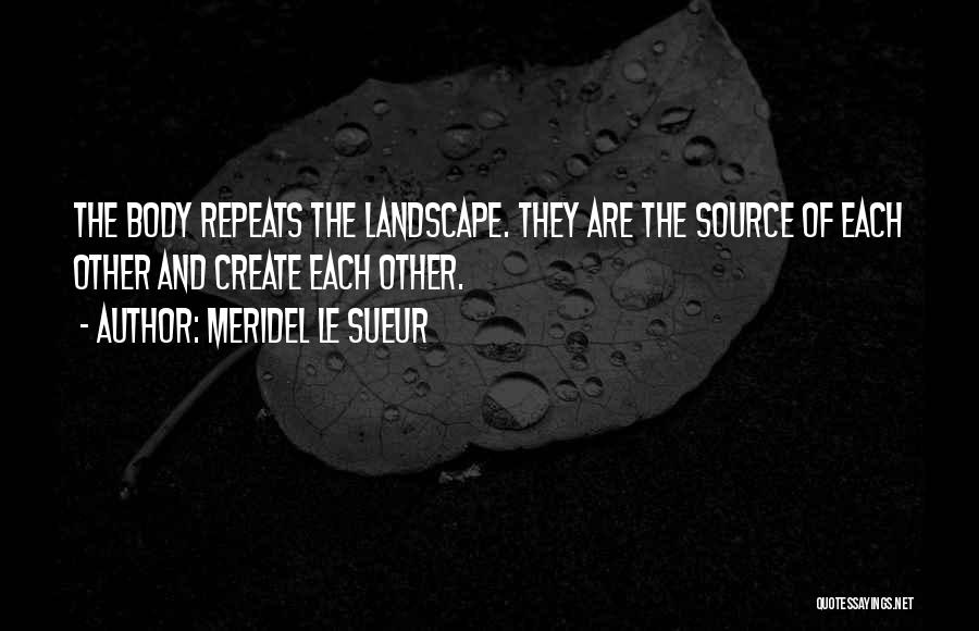 Past Repeats Quotes By Meridel Le Sueur