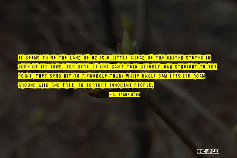 Past Ruining Your Future Quotes By L. Frank Baum Past Ruining Your Future Quotes By L. Frank Baum