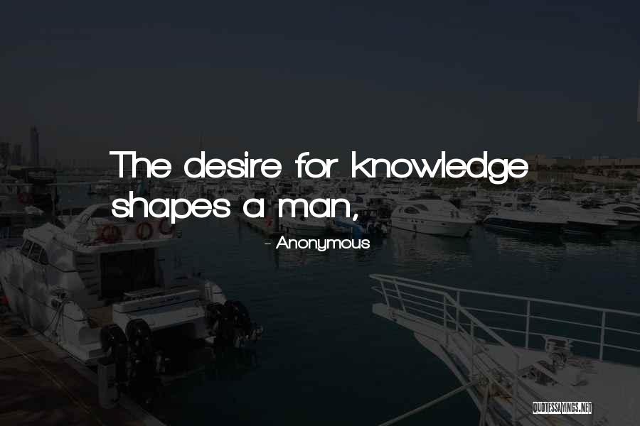 Past Shapes You Quotes By Anonymous Past Shapes You Quotes By Anonymous