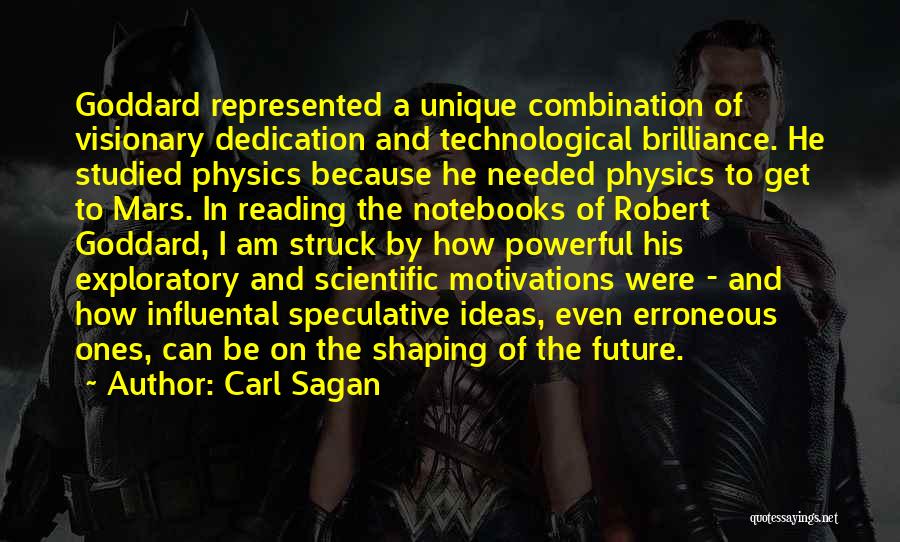 Past Shaping Future Quotes By Carl Sagan