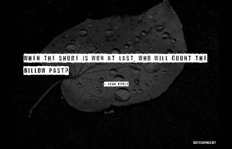 Past Success Quotes By John Keble Past Success Quotes By John Keble