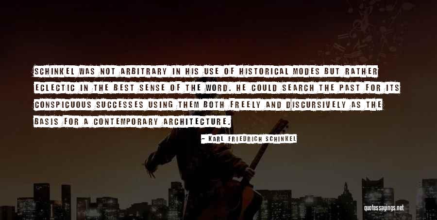 Past Successes Quotes By Karl Friedrich Schinkel Past Successes Quotes By Karl Friedrich Schinkel