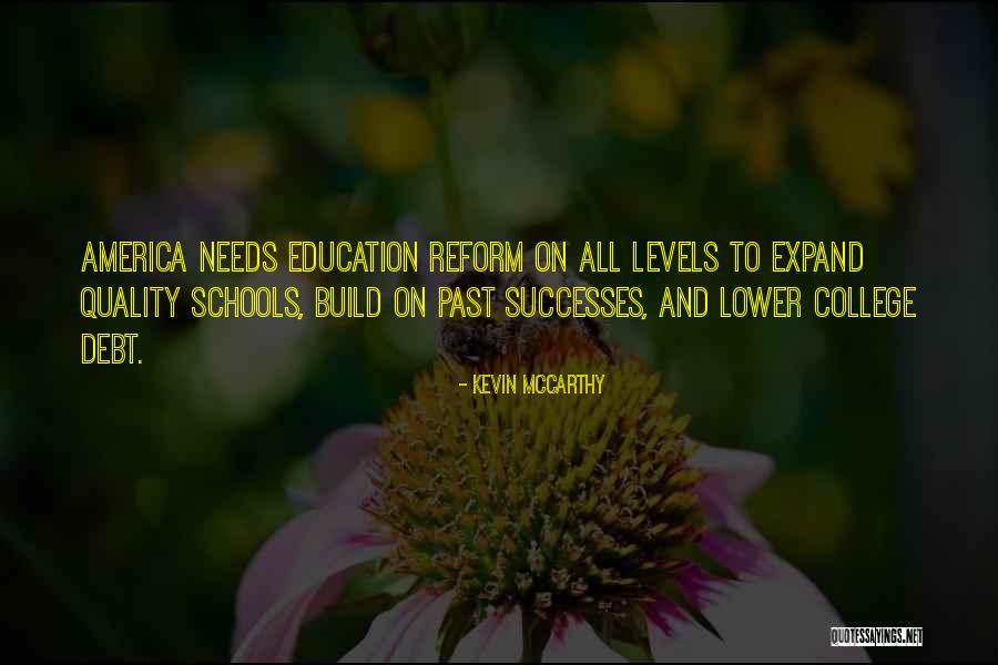Past Successes Quotes By Kevin McCarthy Past Successes Quotes By Kevin McCarthy