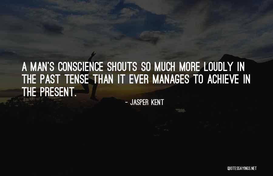 Past Tense Quotes By Jasper Kent Past Tense Quotes By Jasper Kent