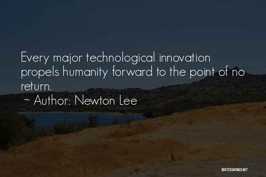 Past The Point Of No Return Quotes By Newton Lee