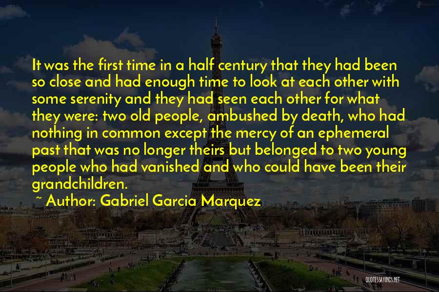 Past Time Love Quotes By Gabriel Garcia Marquez