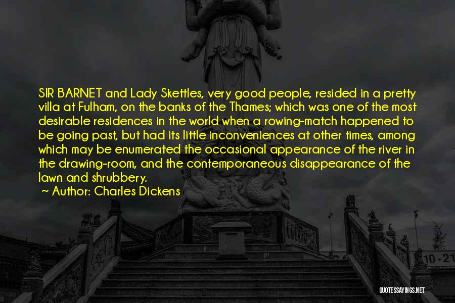 Past Times Quotes By Charles Dickens