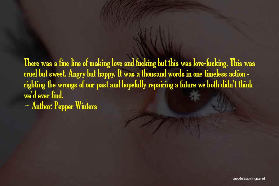 Past Wrongs Quotes By Pepper Winters