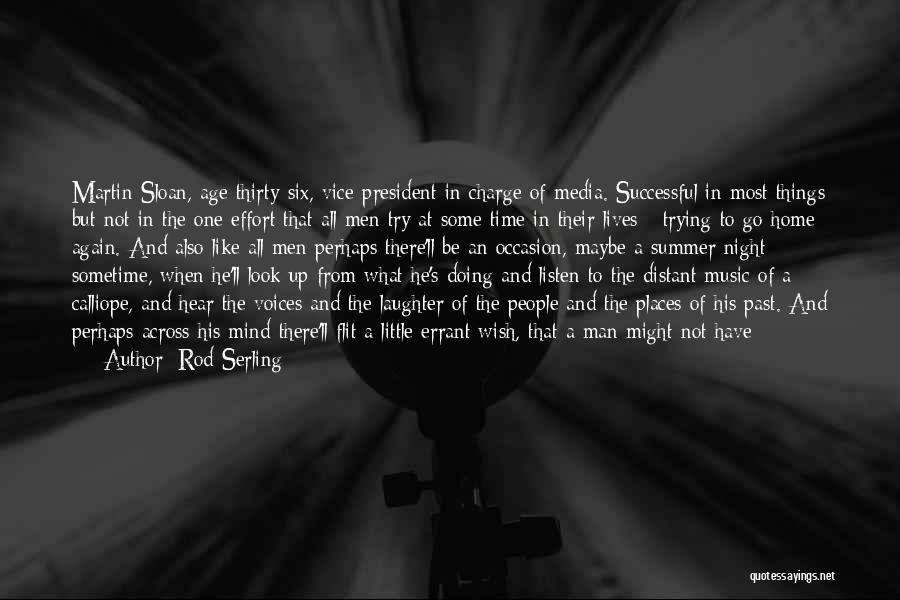 Past Youth Quotes By Rod Serling