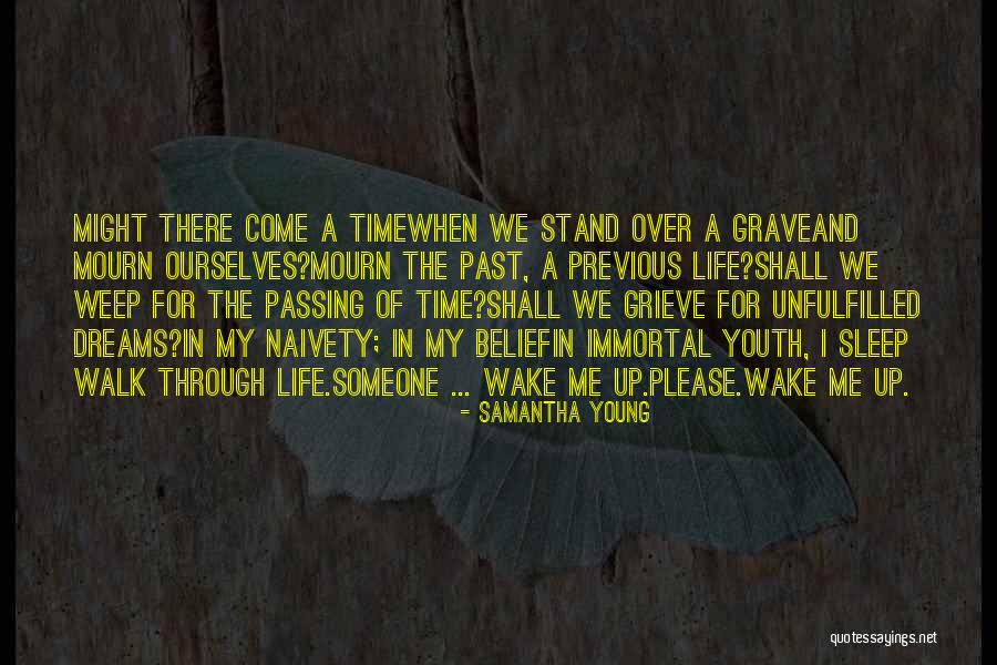 Past Youth Quotes By Samantha Young