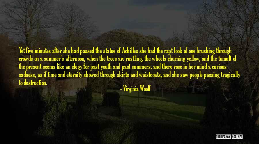 Past Youth Quotes By Virginia Woolf