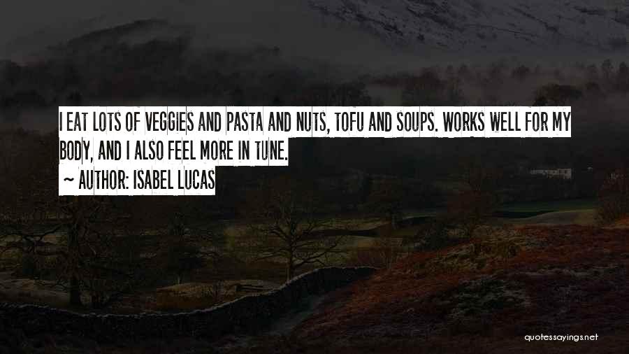 Pasta Quotes By Isabel Lucas