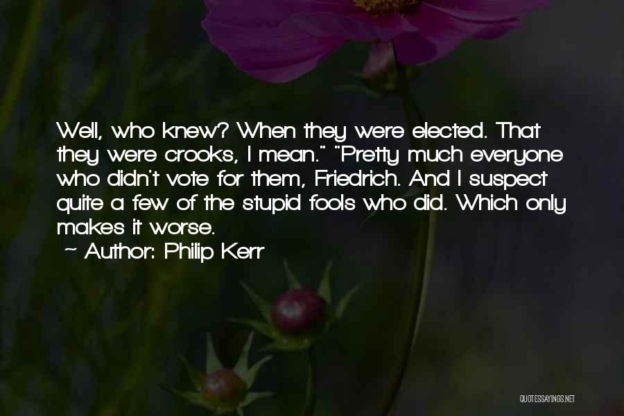 Pastagens Temporarias Quotes By Philip Kerr Pastagens Temporarias Quotes By Philip Kerr