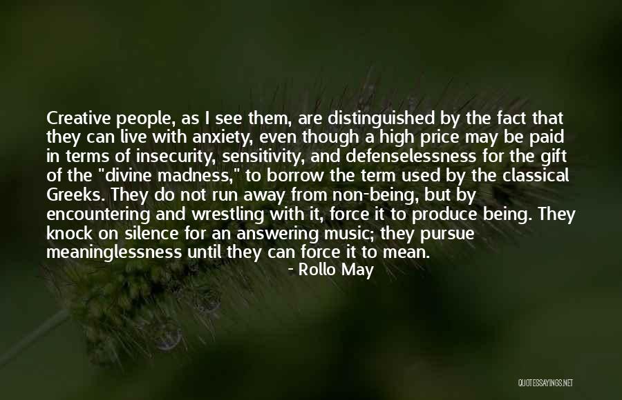 Pastajut Quotes By Rollo May Pastajut Quotes By Rollo May