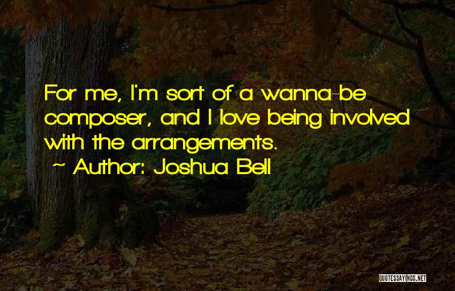 Pastakia Management Quotes By Joshua Bell
