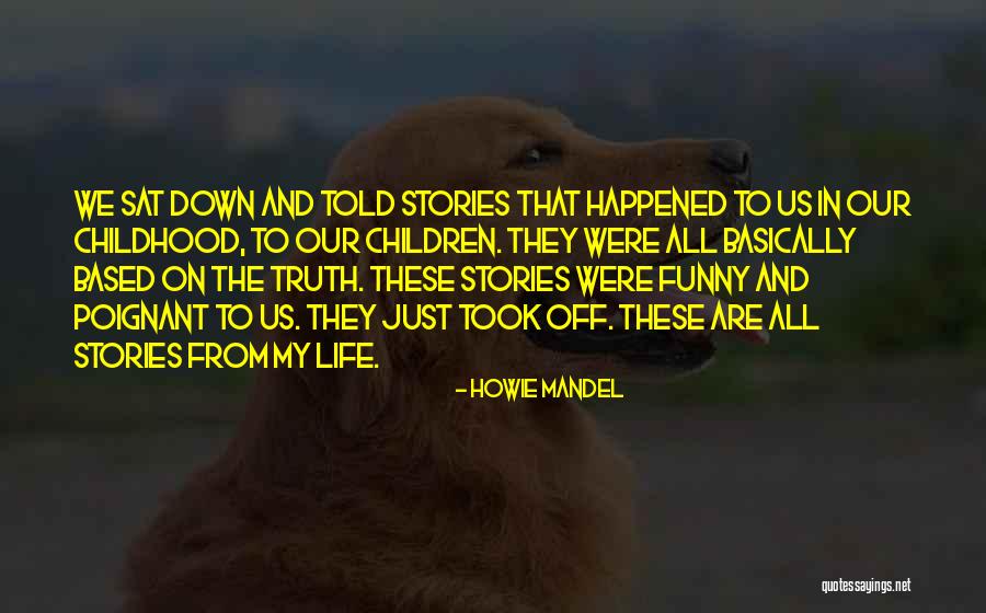 Pasteiners Quotes By Howie Mandel Pasteiners Quotes By Howie Mandel