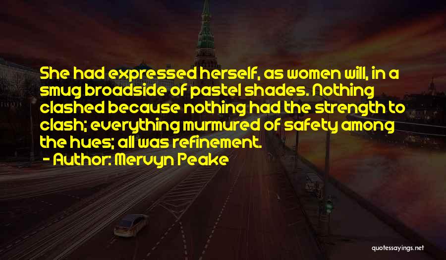 Pastel Colors Quotes By Mervyn Peake