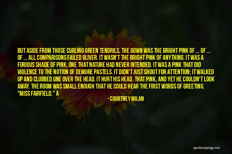 Pastels Quotes By Courtney Milan Pastels Quotes By Courtney Milan