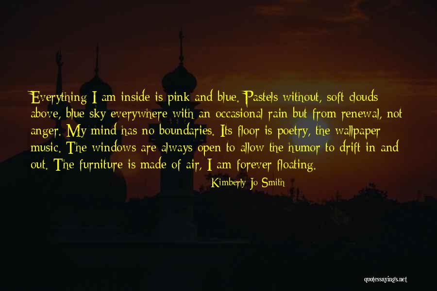 Pastels Quotes By Kimberly Jo Smith Pastels Quotes By Kimberly Jo Smith