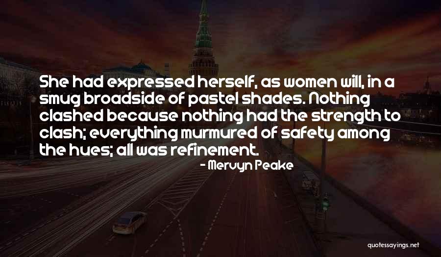Pastels Quotes By Mervyn Peake Pastels Quotes By Mervyn Peake