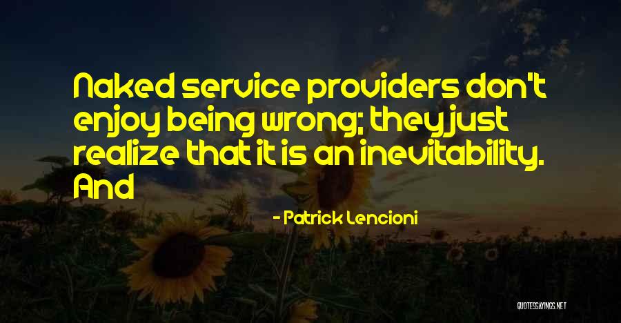 Pastena Hotels Quotes By Patrick Lencioni Pastena Hotels Quotes By Patrick Lencioni