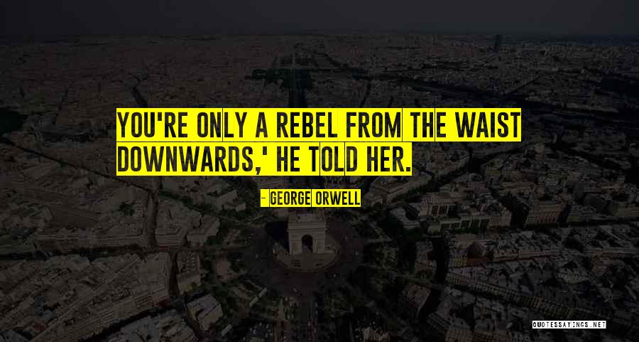 Pasternack Dentist Quotes By George Orwell Pasternack Dentist Quotes By George Orwell
