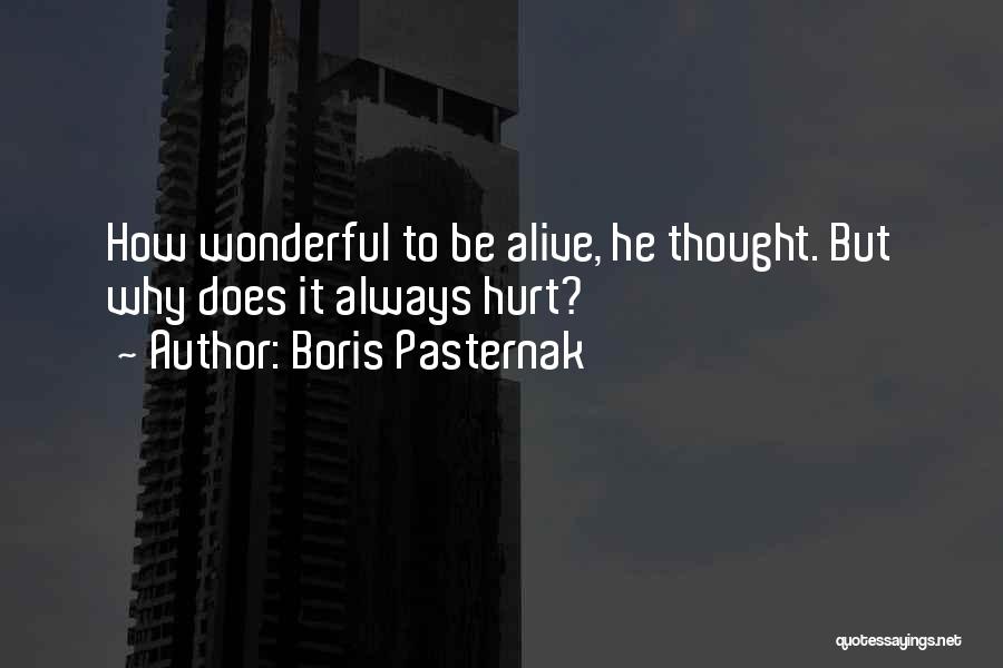 Pasternak Boris Quotes By Boris Pasternak