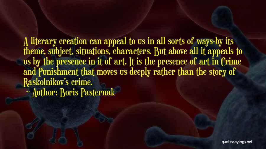 Pasternak Boris Quotes By Boris Pasternak